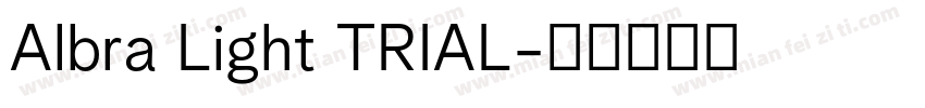 Albra Light TRIAL字体转换